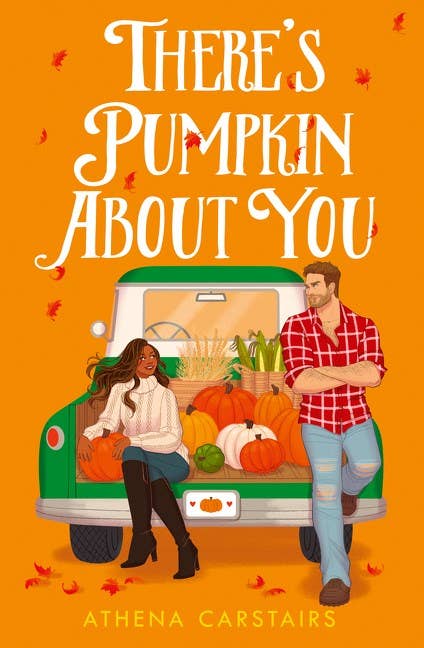HarperCollins - Wholesale Romance Novel - There's Pumpkin About You : Athena Carstairs0
