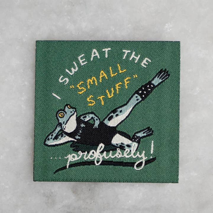 Stay Home Club - Wholesale Patch - Sweat The Small Stuff - Woven Sticky Patch