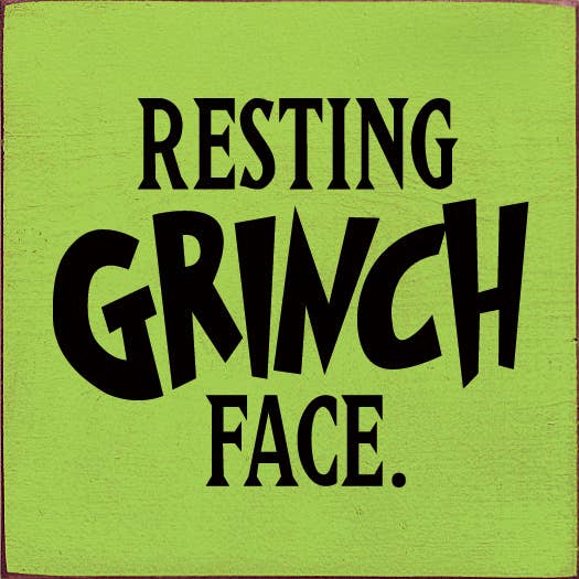 Resting Grinch Face. - Holzschild für den Großhandel von SAWDUST CITY