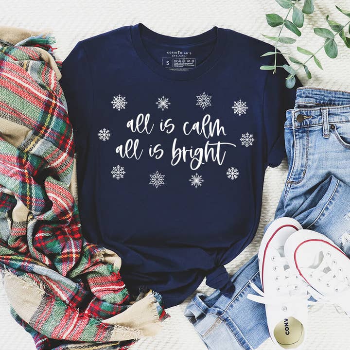 T-shirt graphique All Is Calm All Is Bright pour la vente par Corinthian's Corner
