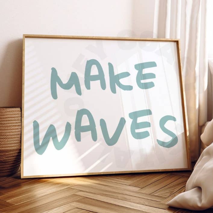 Honey Coast Print Co. - Wholesale Poster - Landscape Make Waves Typography Wall Art Shore Green Prints0