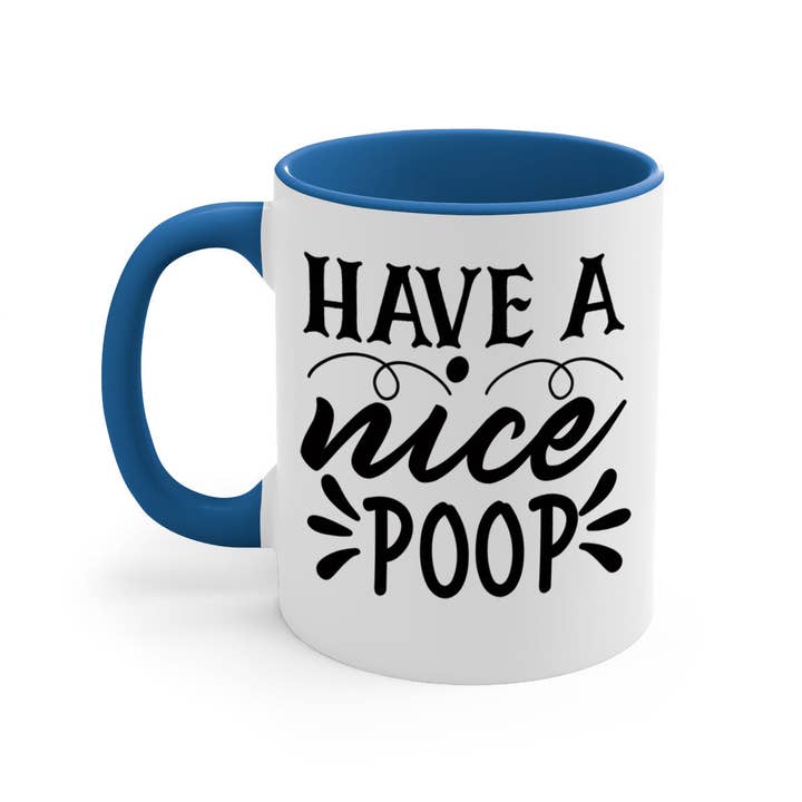 Have a nice poop 74#- Mug de salle de bain/Tasse à café pour la vente par Mugs R Us