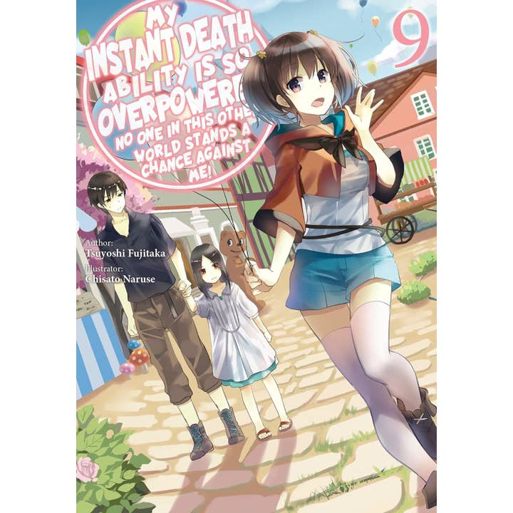 Hachette Book Group - Wholesale Manga - My Instant Death Ability is So Overpowered Vol. 9
