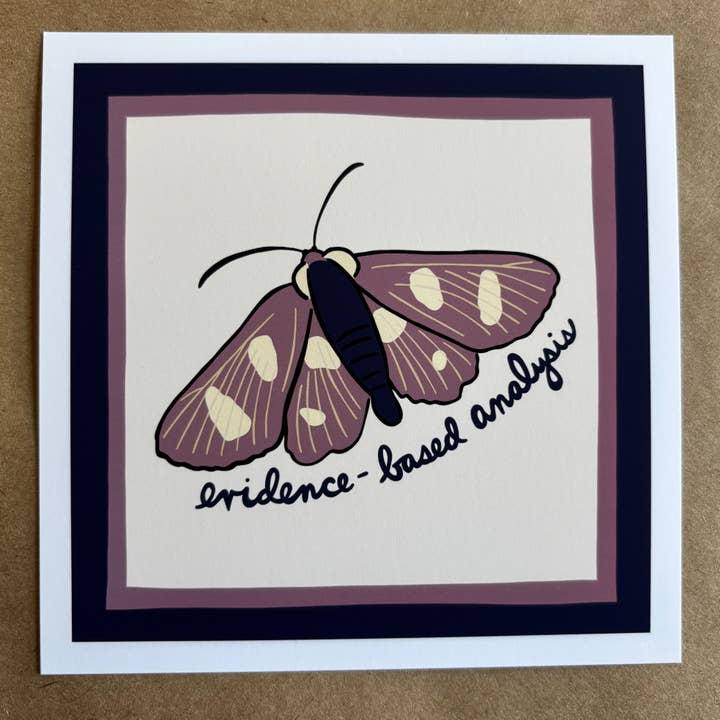 Evidence-Based Analysis Moth art print for wholesale by AnneArchy