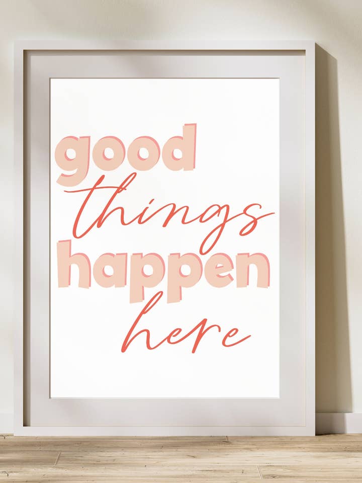 Gode ting sker her Wall Art - Typografi Print for engroshandel hos Três Paper Co