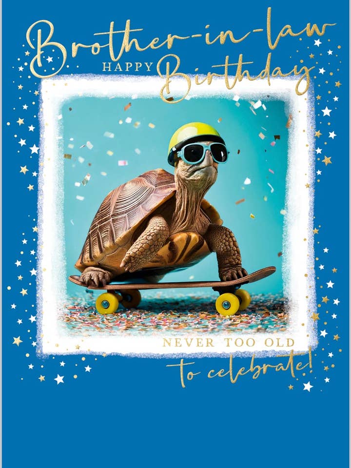 Brother-in-lawNever too old for wholesale by Abacus Cards and Clare Maddicott Publications