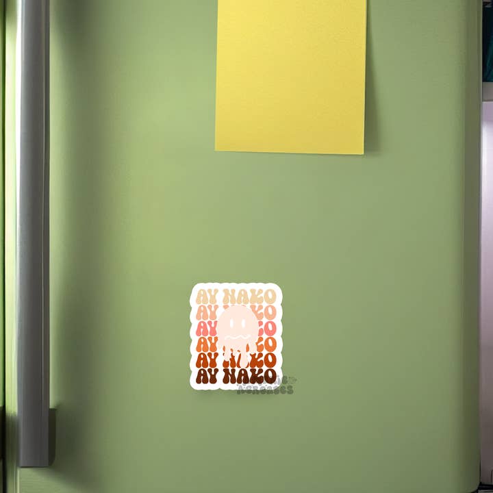 amarieacreates - Wholesale Magnet - Ay Nako Magnet