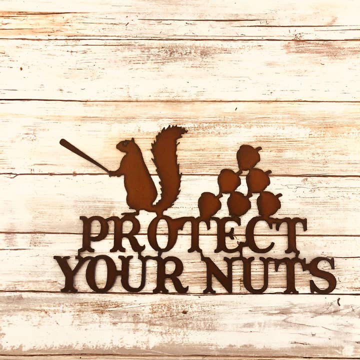 Universal Ironworks USA – wholesale Sign – Protect Your Nuts Funny Lodge Squirrel Sign