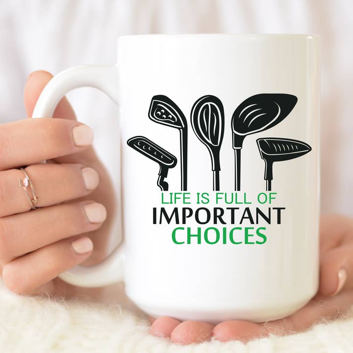 DAS LEBEN IST VOLL VON WICHTIGEN ENTSCHEIDUNGEN (MEHRERE STILE) GOLF für den Großhandel von From Us To You Co. Handmade Goods