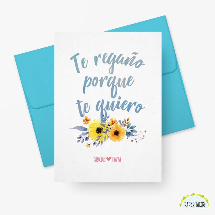 Te Regaño Porque Te Quiero för wholesale av Paper Tacos®