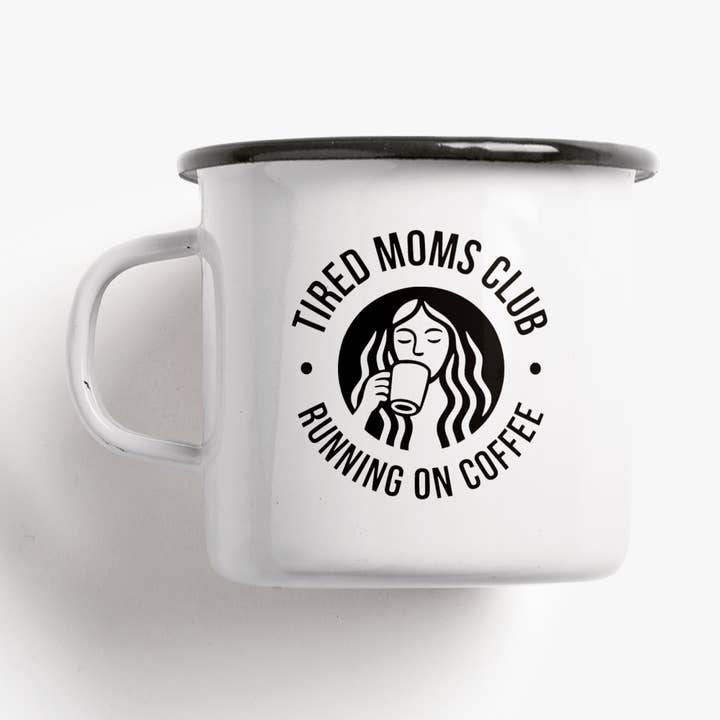 Enamel mug / Tired Moms for wholesale by typealive