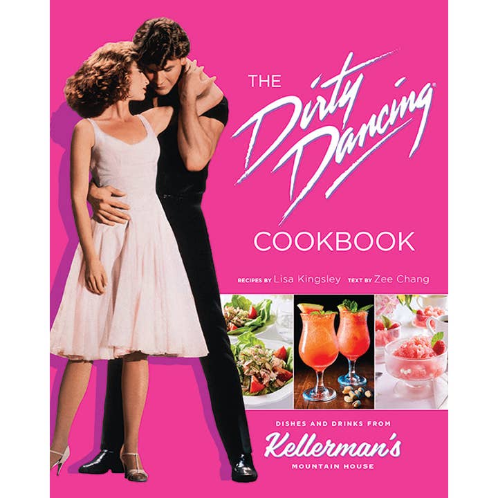 The Dirty Dancing Cookbook (Sale!) for wholesale by Insight Editions - #1 Pop Culture Publisher