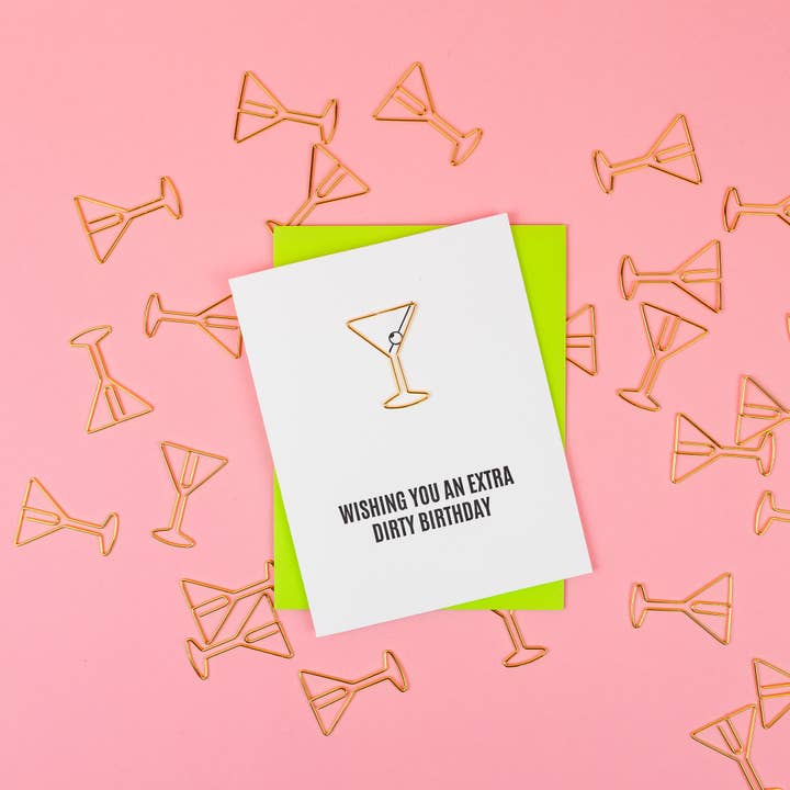 Chez Gagné - Wholesale Birthday Card - Extra Dirty Birthday - Martini Paper Clip Letterpress Card1