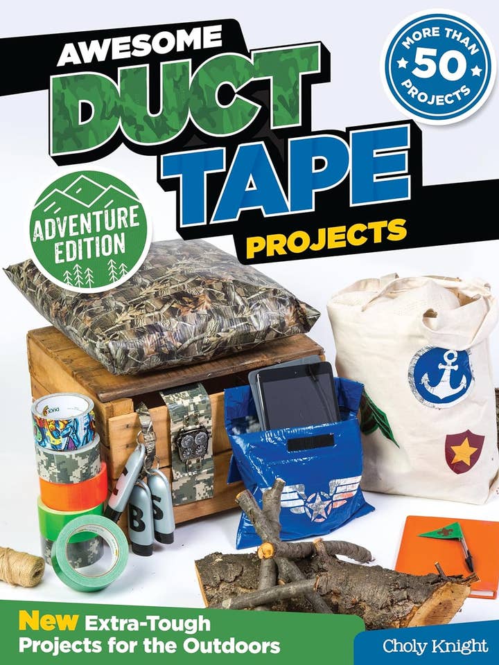 Awesome Duct Tape Projects, Adventure Edition for wholesale by Fox Chapel Publishing