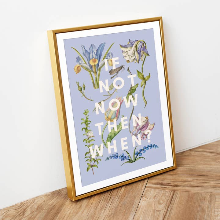 "Wenn nicht jetzt, wann dann" Blumenmuster für den Großhandel von Lyonette