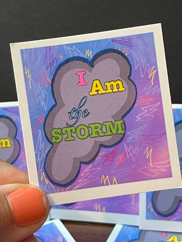 Autocollant en vinyle laminé « Je suis la tempête » pour la santé mentale pour la vente par My Groovy Art Shop
