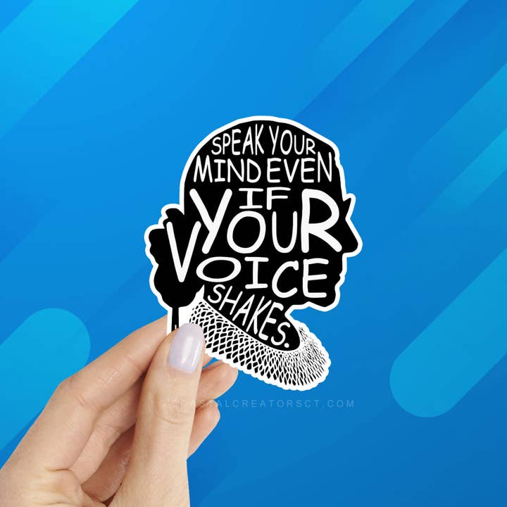 Ruth Bader Ginsburg Speak Your Mind Laptop Phone Sticker for wholesale by Coastal Creators of Connecticut