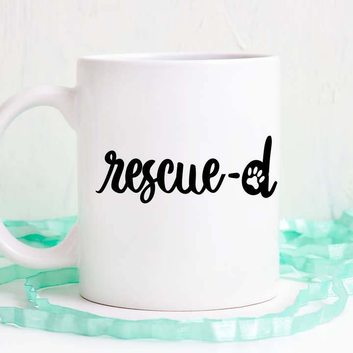 Rescue-d Mug for wholesale by Hot Mess Apparel
