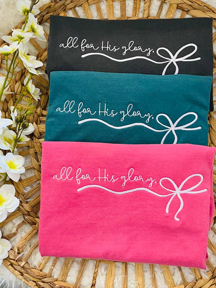 Embroidered Christian All for His Glory T-Shirt for wholesale by Ruby KoKo Designs