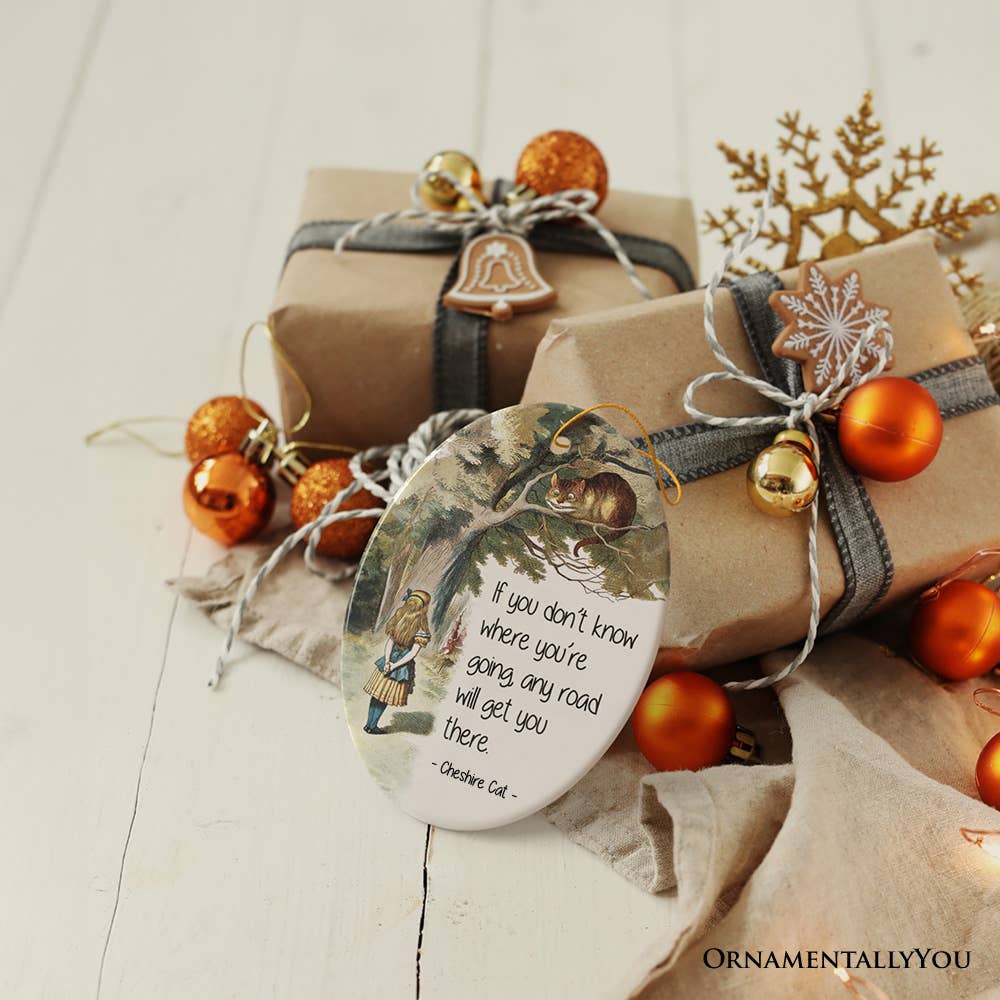 OrnamentallyYou - Wholesale Ornament - Getting Lost Cheshire Cat Quote Christmas Ornament5