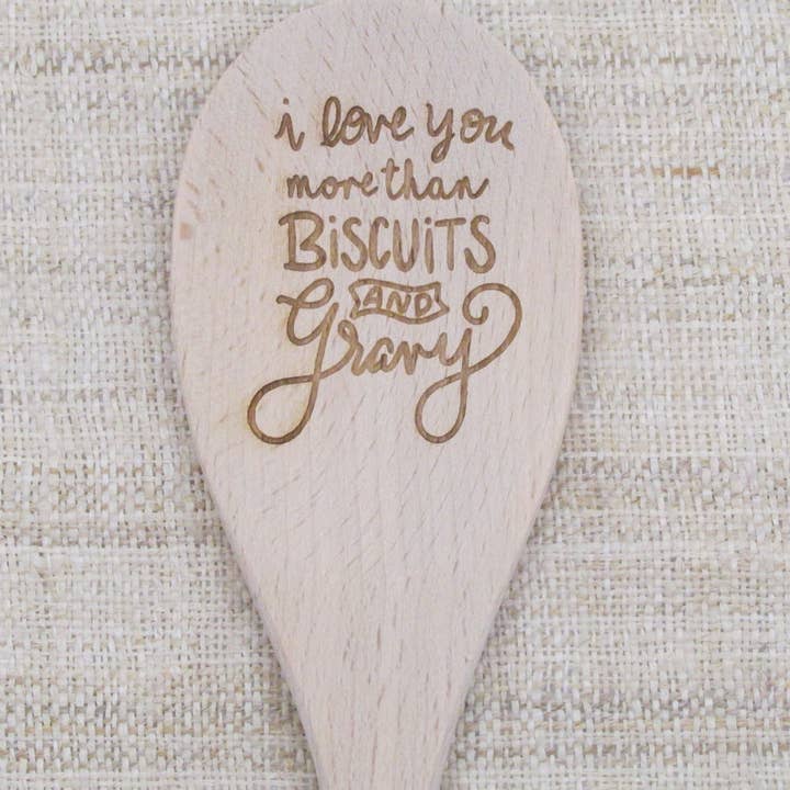 Engraved Wooden Spoon - Biscuits and Gravy for wholesale by Memories for Life
