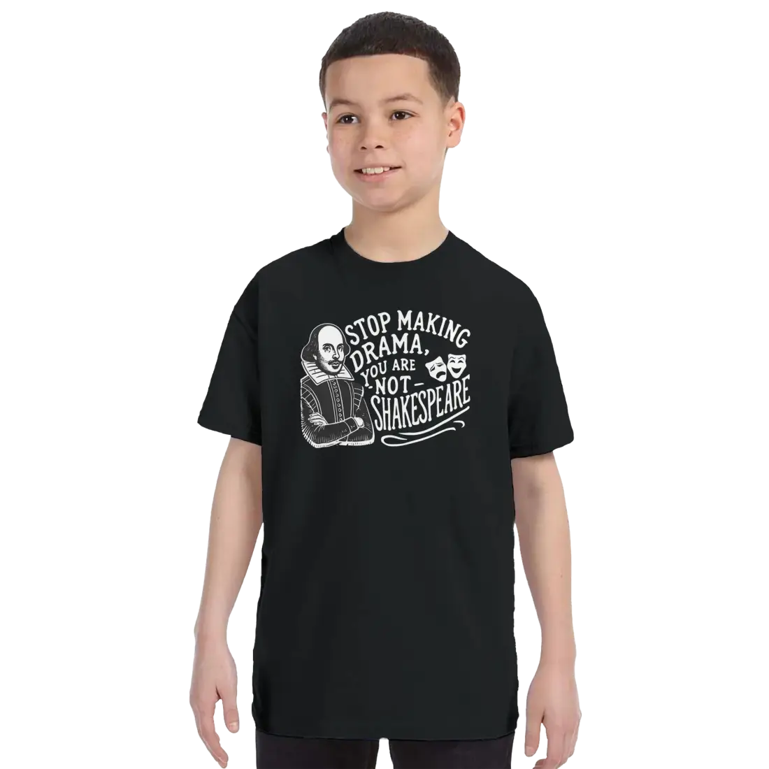 Art-O-Rama Shop - Wholesale Screen Printed T-Shirt - Unisex - Stop The Drama, You Are Not Shakespeare T-Shirt9