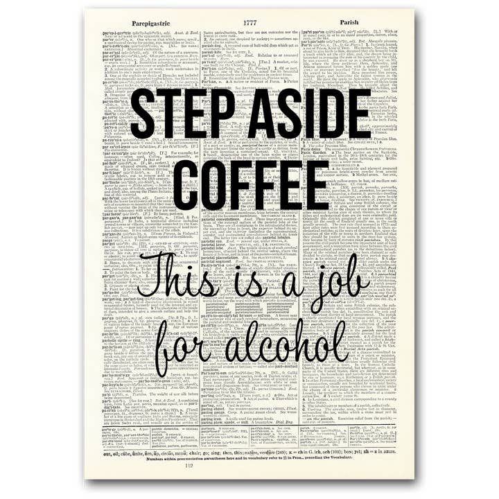 Art Print | Dictionary Page | Vintage | Step Aside Coffee for wholesale by Vintage Dictionary Art