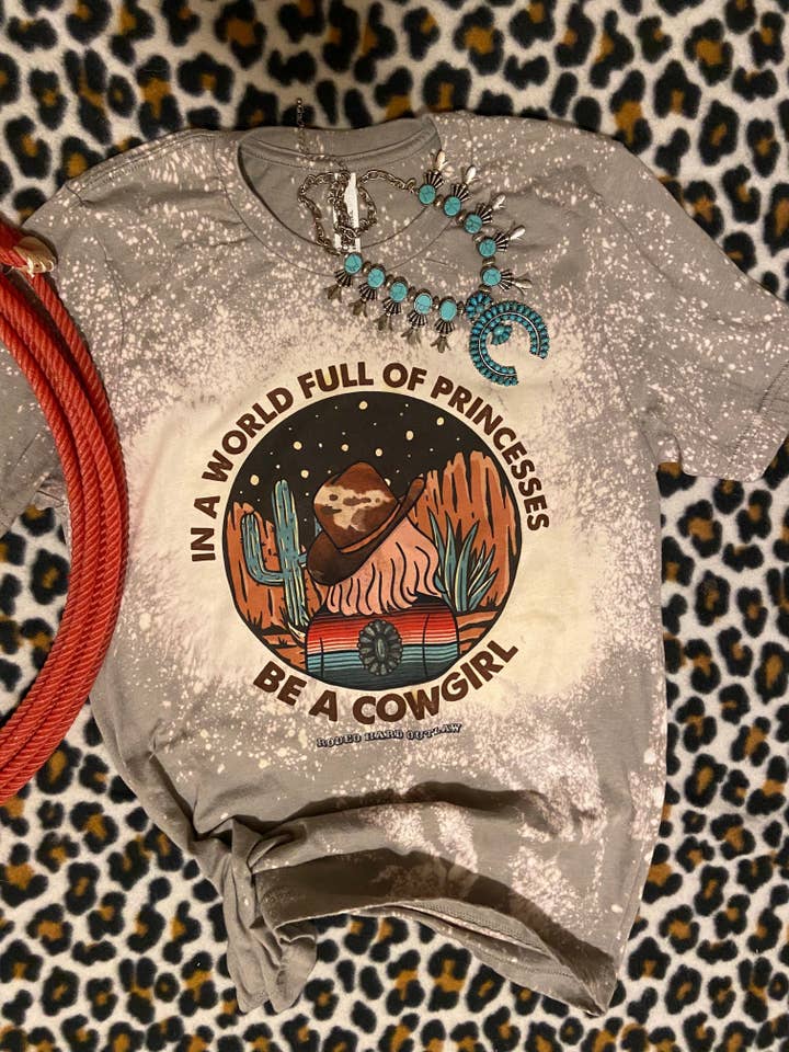 In a World Full of Princes Western Graphic Tee | Rodeo Tee for wholesale by Rowdy Rowels
