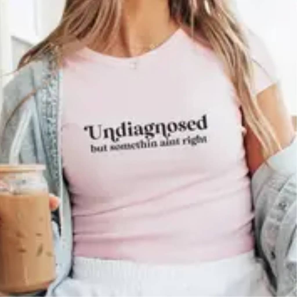 PJE PRINTING & CO - Wholesale Screen Printed T-Shirt - Women's - Undiagnosed Graphic Tee1