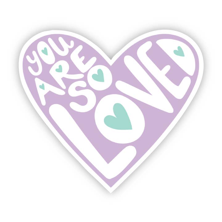 You Are So Loved Light Purple Lettering Sticker for wholesale by Big Moods
