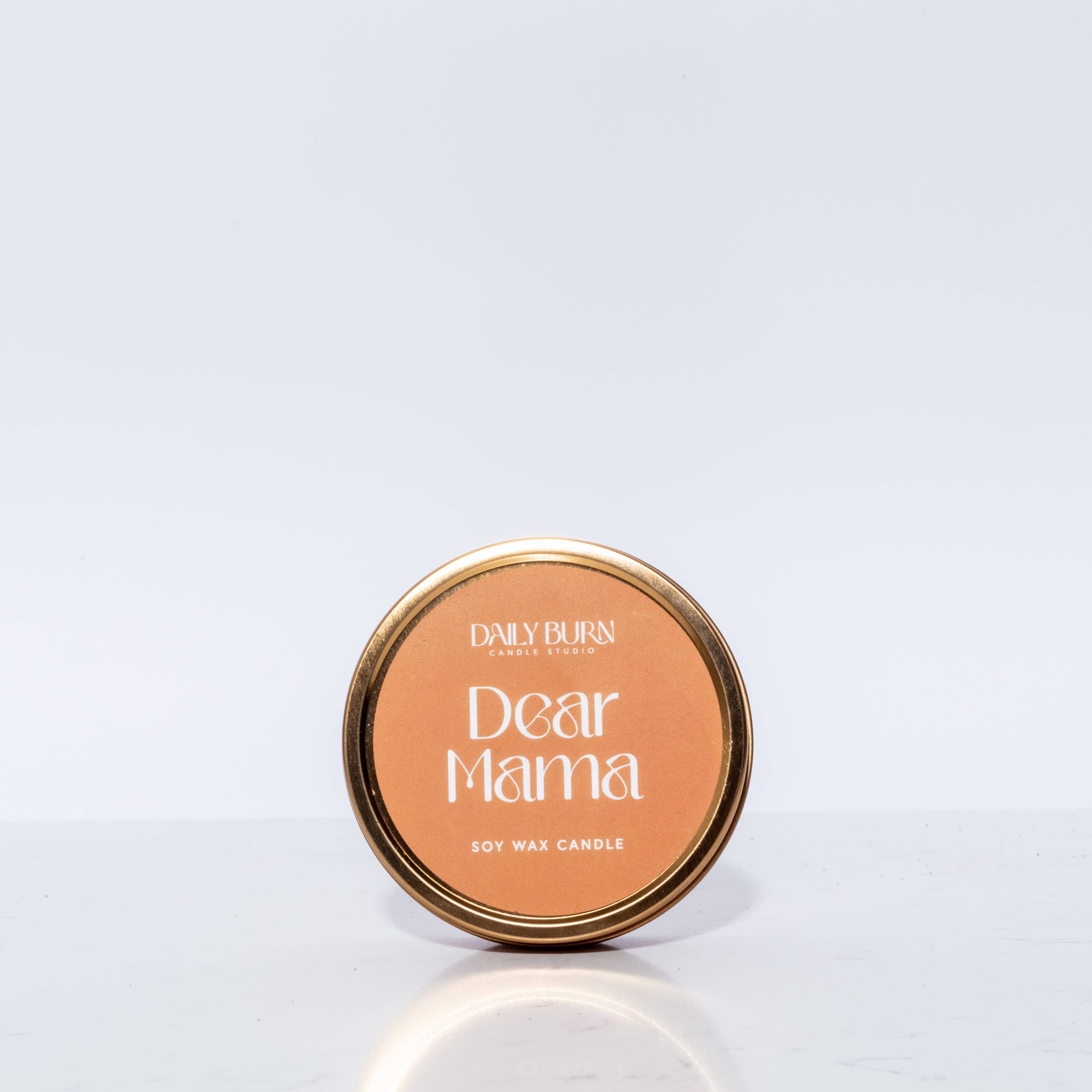 Daily Burn Candle Studio - Wholesale Travel Candles - Dear Mama Candle Tin