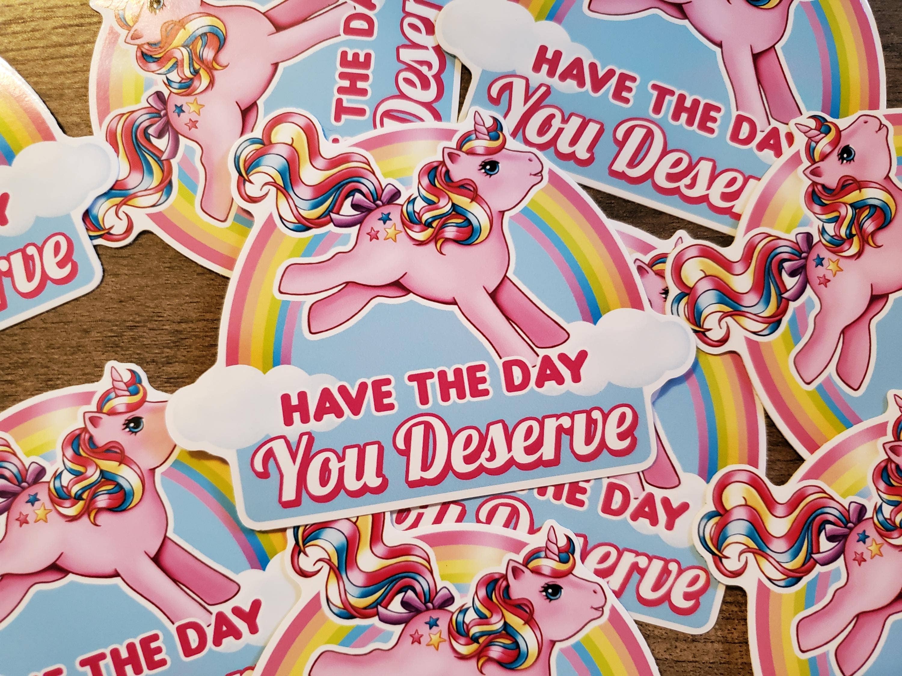 Evalesco Design - Wholesale Sticker - Have the Day You Deserve My Little Pony Vinyl Stickers4