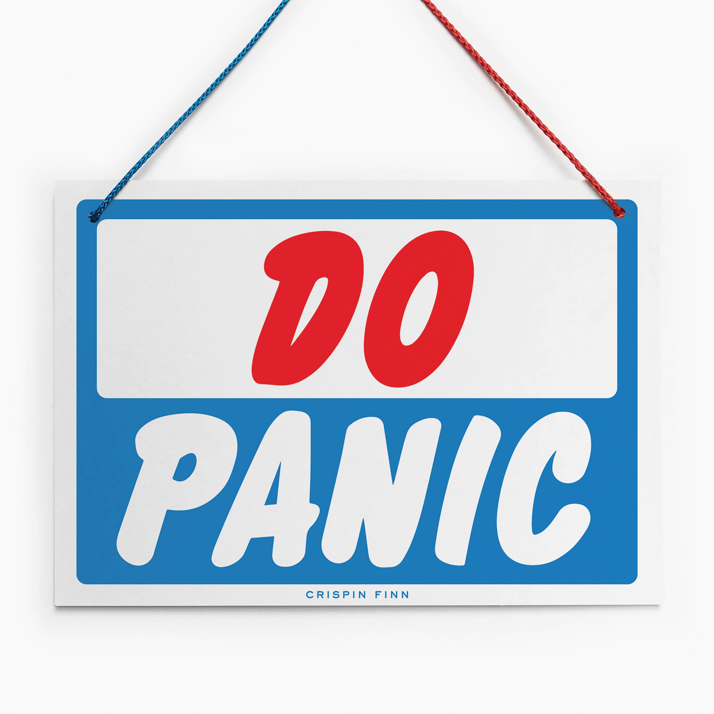 Crispin Finn - Wholesale Sign - Don't Panic / Do Panic Hanging Sign1
