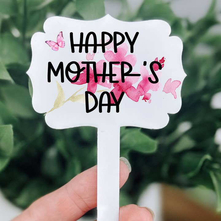 Mothers Day Plant Stake, Pick Mothers Day Gift, Garden Sign (Copy) for wholesale by WT Custom Designs