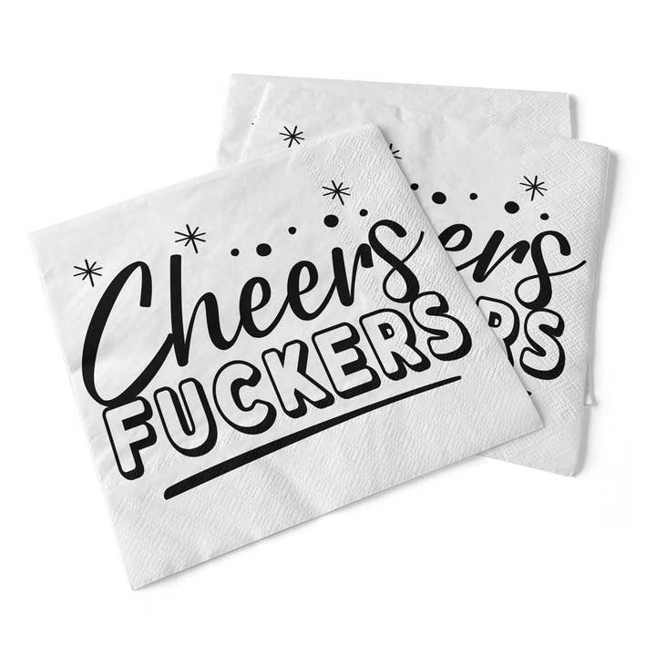 Cheers Fuckers | Serviettes de boissons pour la vente par Pinetree Innovations Canada