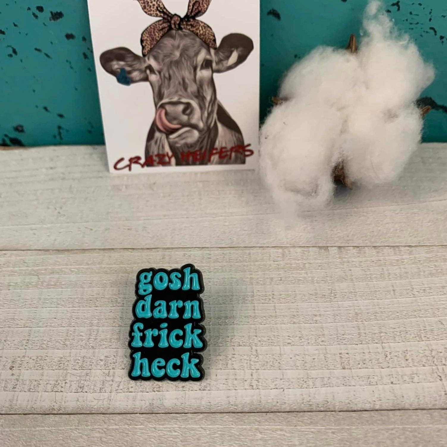 Crazy Heifers Wholesale - Wholesale Lapel Pin/Button - Trendy Lapel Pins V212