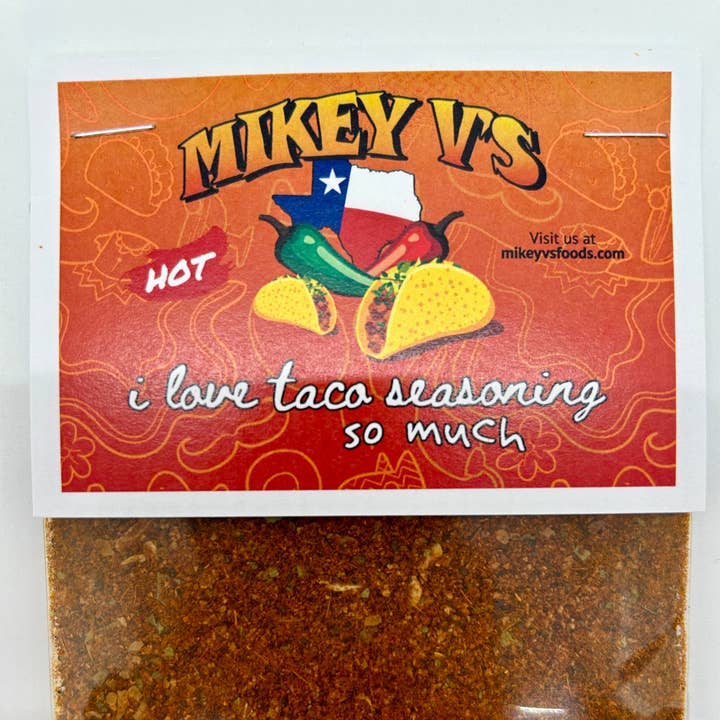 Mikey V's Foods - Wholesale Dried Spice Mix - Mikey V's I Love Tacos Seasoning So Much - Hot0