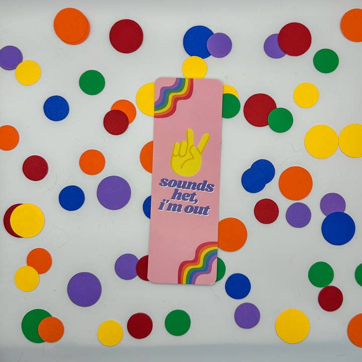 Sounds Het, I'm Out / Matte Cardstock Bookmark for wholesale by The Rainbow Bookshelf