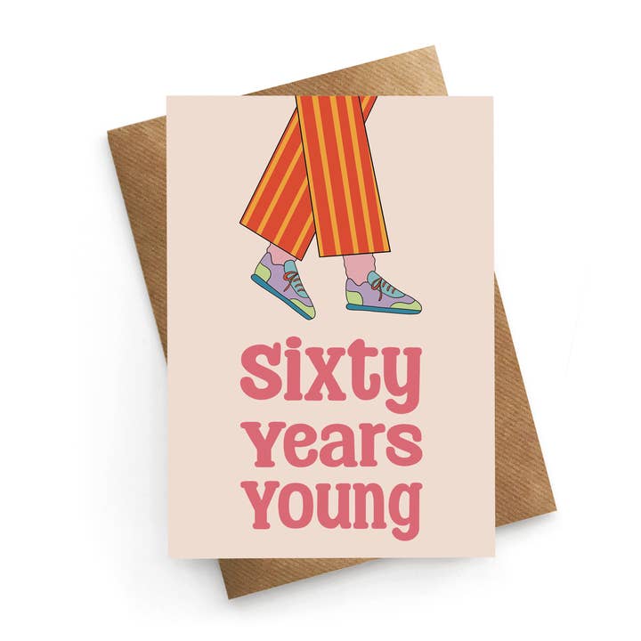 Soixante ans et toujours jeune - Carte d'anniversaire amusante pour 60 ans pour la vente par STUCK SHOP GIFTS