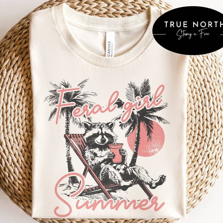 STRONG N FREE CDN - Wholesale Screen Printed T-Shirt - Women's - Feral Girl Summer T-Shirt or Sweatshirt - Perfect for the Summer Time