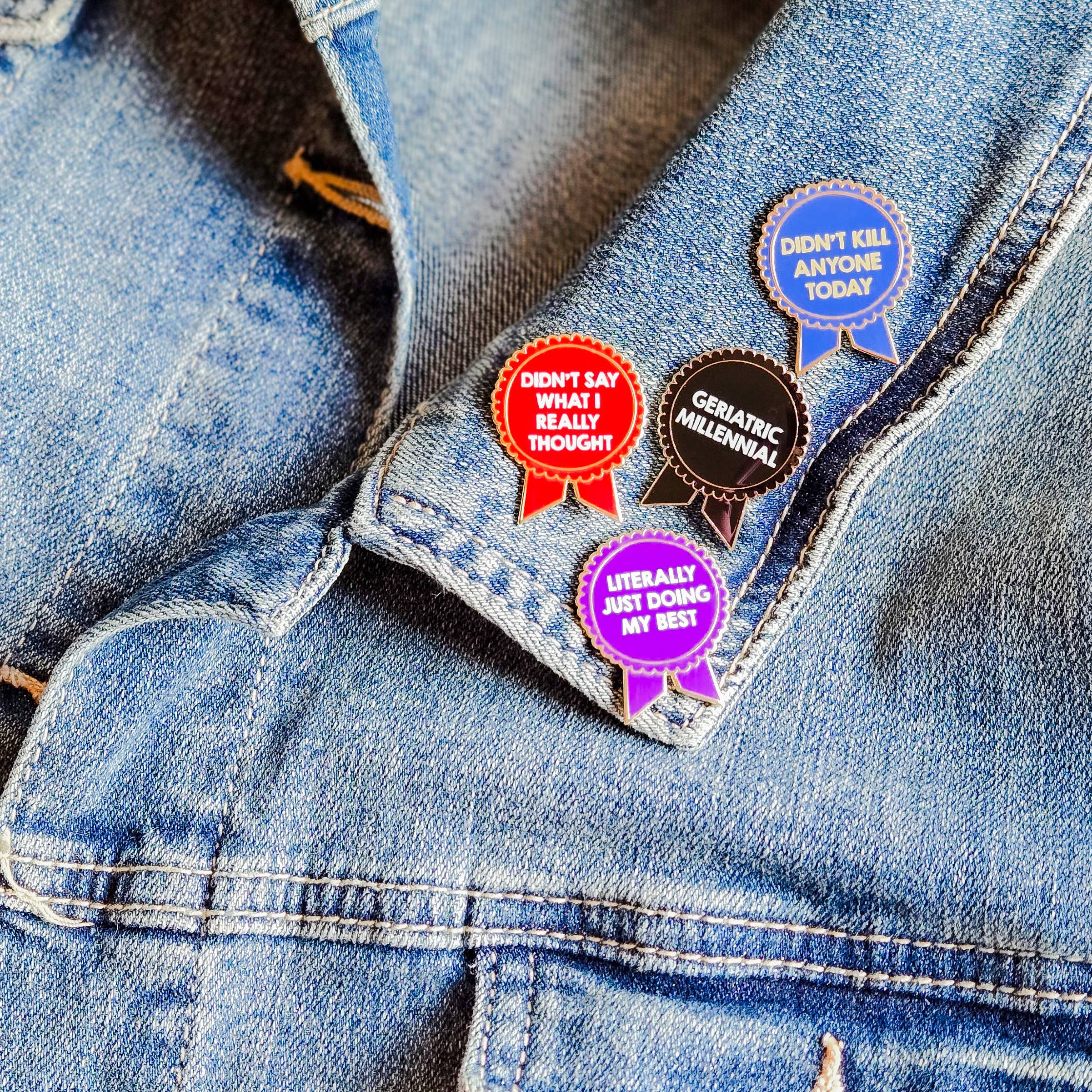 SHEWOLF Designs - Wholesale Lapel Pin/Button - Pin: Didn't Kill Anyone Today | Funny Adulting Ribbon Award3