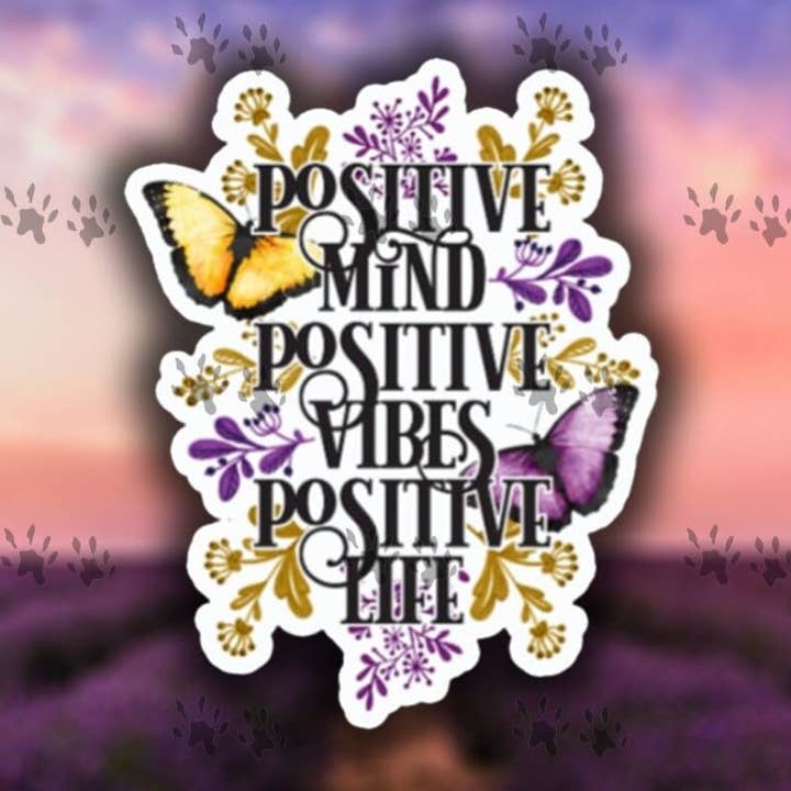 Positive Mind, Positive Vibes, Positive Life Sticker, Positivity Sticker, Butterflies, Decal, Vinyl, Laptop, Free Shipping for wholesale by The Red Otter