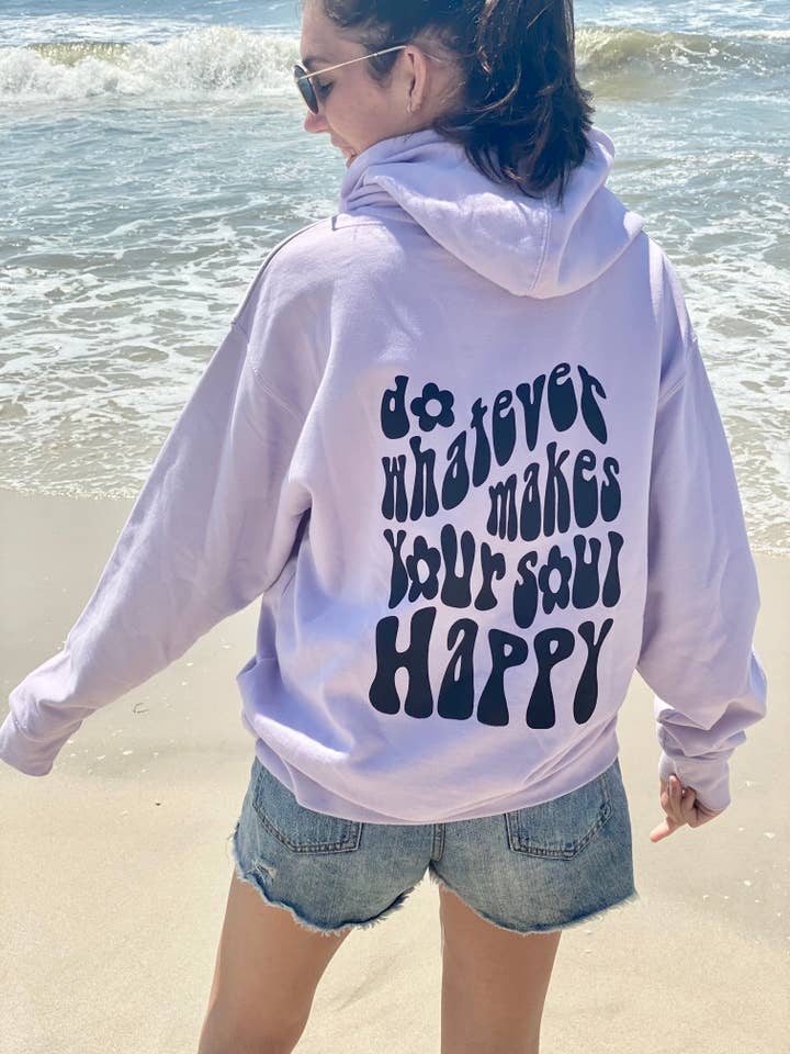 Do What Makes Your Soul Happy Lavender Hooded Sweatshirt for wholesale by The Shy Sunflower