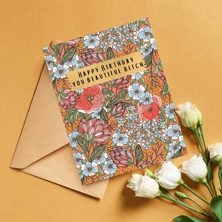 As Told By Ellie - Wholesale Birthday Card - Happy Birthday You Beautiful Bitch Card4