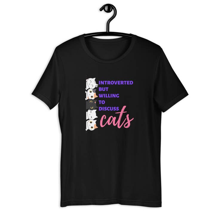 Purrtastic Presents - Wholesale Screen Printed T-Shirt - Unisex - Introverted But Willing To Discuss Cats T-Shirt2