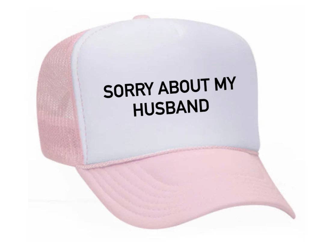Inappropriate Trucker Hats - Wholesale Trucker Hat - Women's - Sorry About My Husband Trucker Hat27