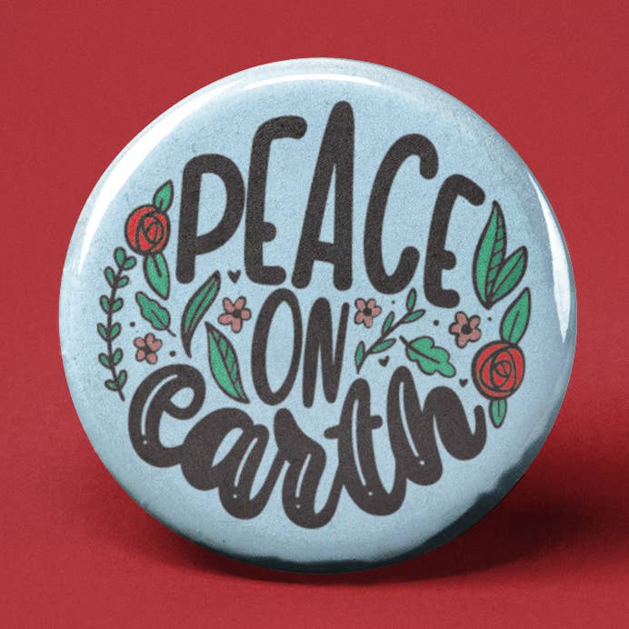 Peace on Earth Pinback Button for wholesale by The Pin Pal Club