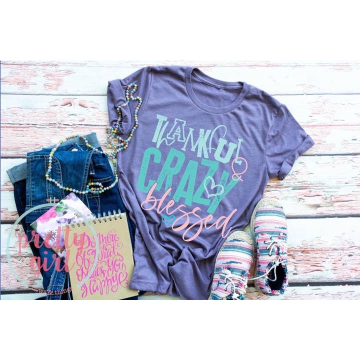 Thankful Crazy Blessed ADULT TSHIRT for wholesale by Pretty Girl Bows and Things