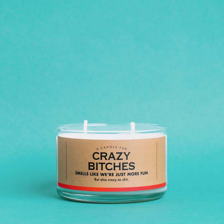 Whiskey River Soap Co. - Wholesale Jar/Filled Candle - A Candle for Crazy Bitches | Funny Candle5
