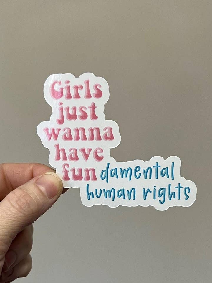 Girls Just Wanna Have Fun Laptop & Equality Sticker for wholesale by Avenue Cute